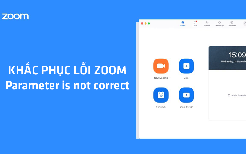 Lỗi Zoom Parameter is not correct và hướng dẫn cách khắc phục