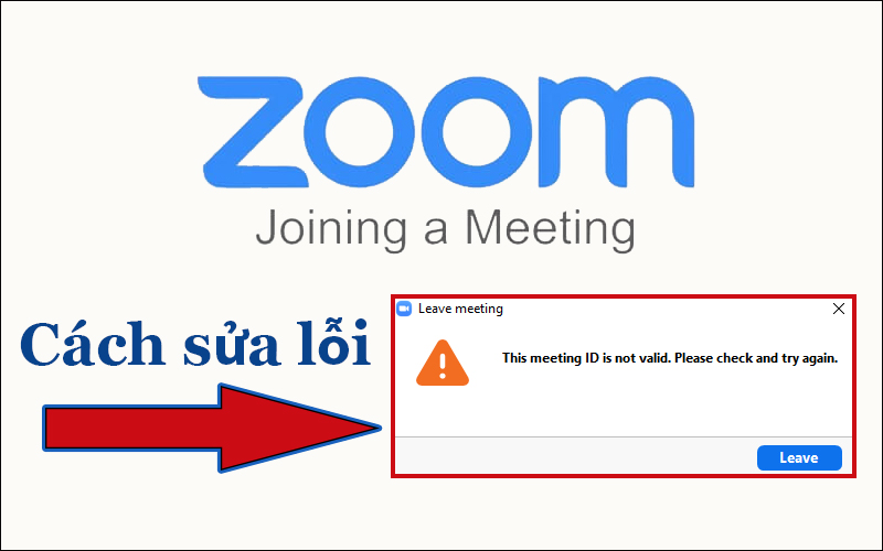 ID cuộc họp, cách sửa lỗi invalid meeting id trên Zoom