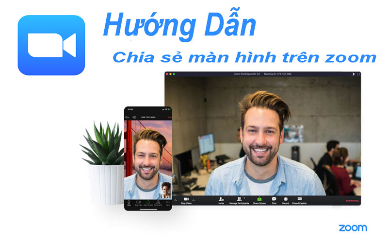 Hướng dẫn sử dụng tính năng chia sẻ màn hình trên Zoom