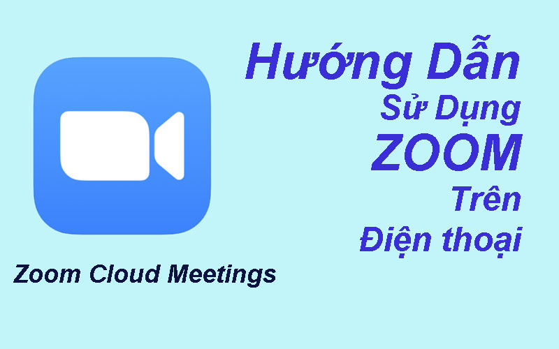 Cách sử dụng zoom trên điện thoại cho học sinh