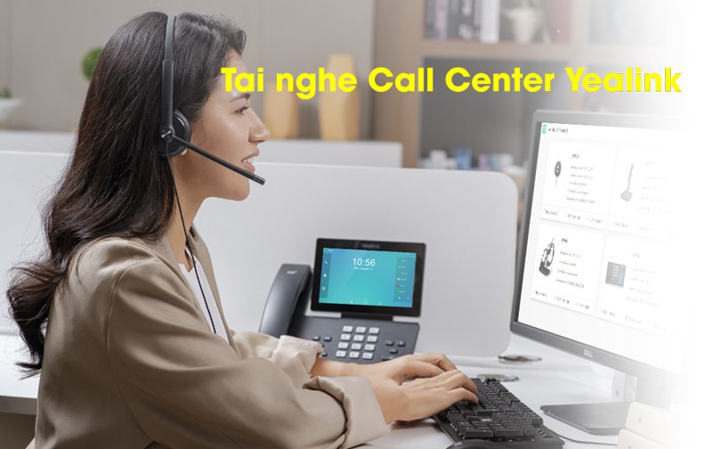 Tai nghe Call Center dành cho doanh nghiệp