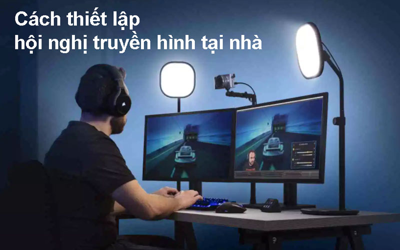 Cách thiết lập hội nghị truyền hình tại nhà tốt nhất cho mọi ngân sách