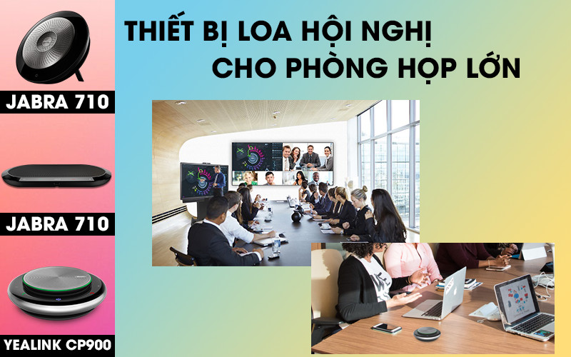 Thiết bị loa hội nghị trực tuyến tốt nhất cho phòng họp lớn