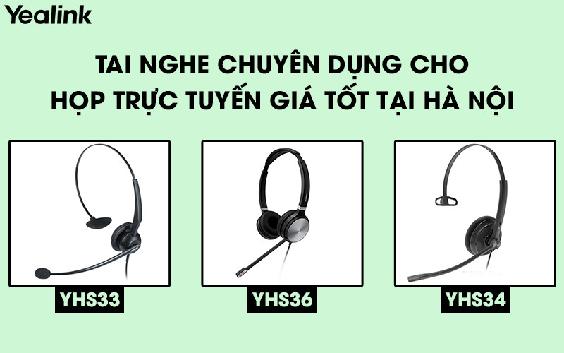 Tai nghe chuyên dụng cho họp trực tuyến chất lượng, giá tốt tại Hà Nội