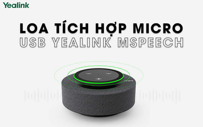 Thiết bị loa hội nghị kèm mic tối ưu cho Microsoft Teams