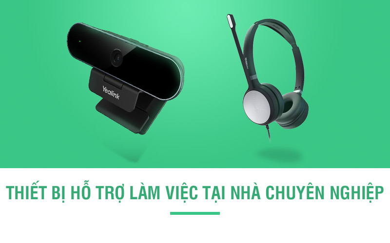 Thiết bị hỗ trợ làm việc online tại nhà hiệu quả, chuyên nghiệp