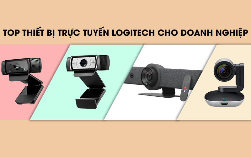 Top những thiết bị họp trực tuyến Logitech tốt nhất cho doanh nghiệp