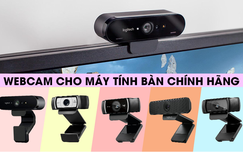 Webcam Logitech cho máy tính bàn chính hãng, giá tốt nhất