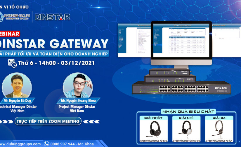 QUÀ TẶNG – WEBINAR DINSTAR GATEWAY GIẢI PHÁP TỐI ƯU CHO DOANH NGHIỆP