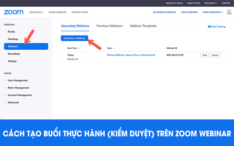 Cách tạo buổi thực hành (kiểm duyệt chương trình) trên Zoom Webinar