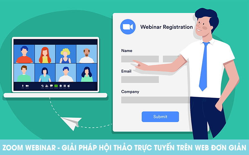 Zoom Webinar – Giải pháp hội thảo trực tuyến trên Web đơn giản và hiệu quả
