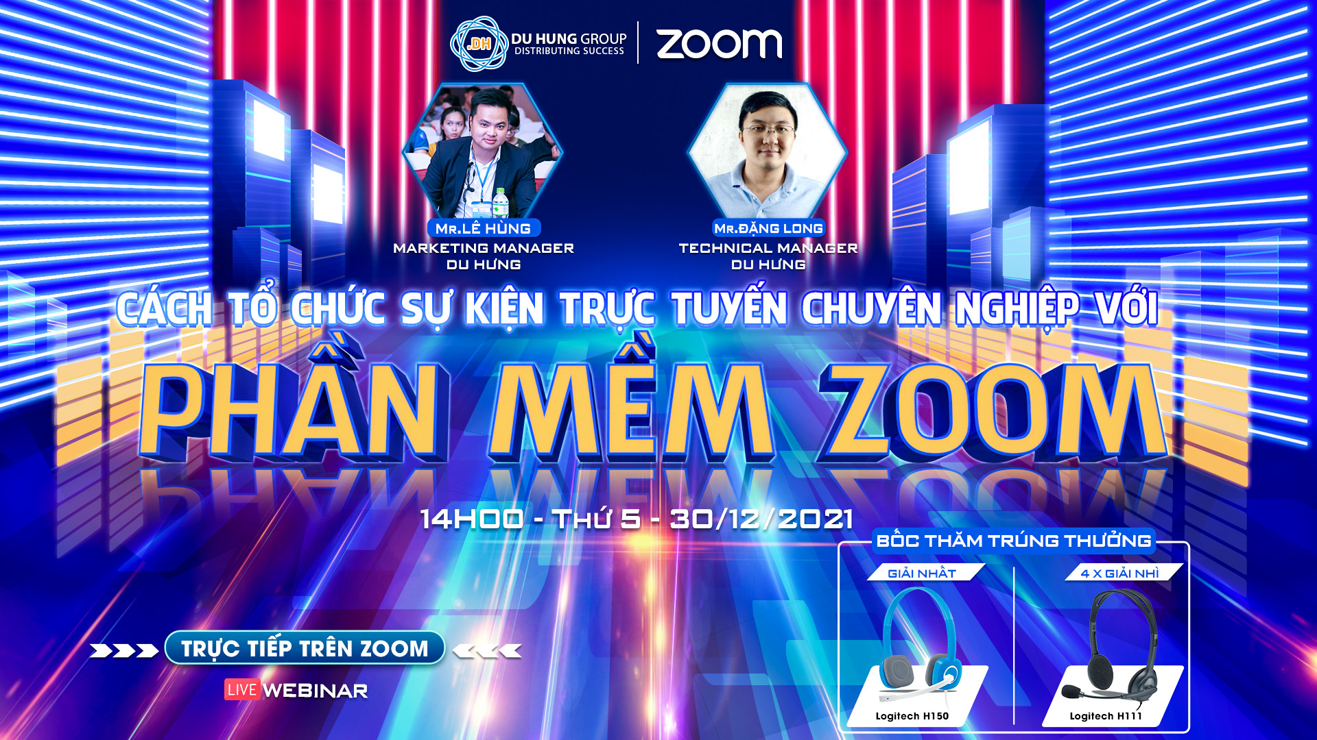 [WEBINAR] CÁCH TỔ CHỨC SỰ KIỆN ONLINE CHUYÊN NGHIỆP VỚI PHẦN MỀM ZOOM