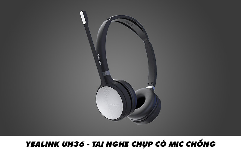Yealink UH36 – tai nghe chụp tai có mic chống ồn giá tầm trung đáng mua