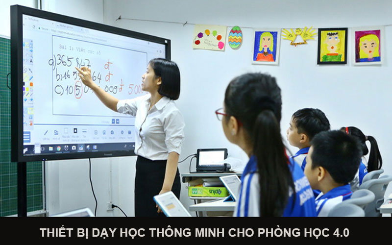 Thiết bị dạy học thông minh cho phòng học 4.0