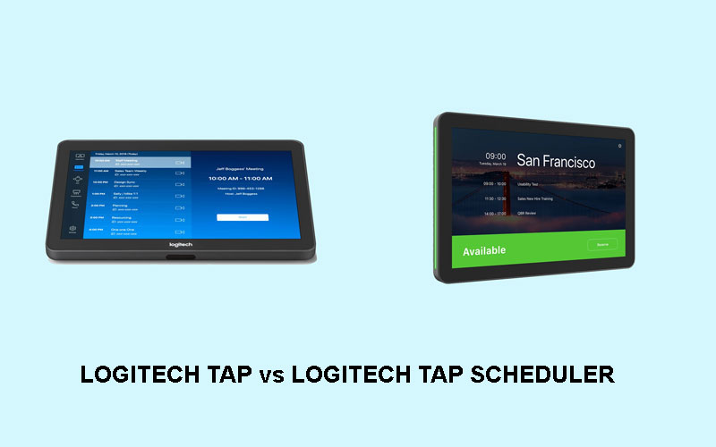 Logitech TAP vs Logitech TAP Scheduler