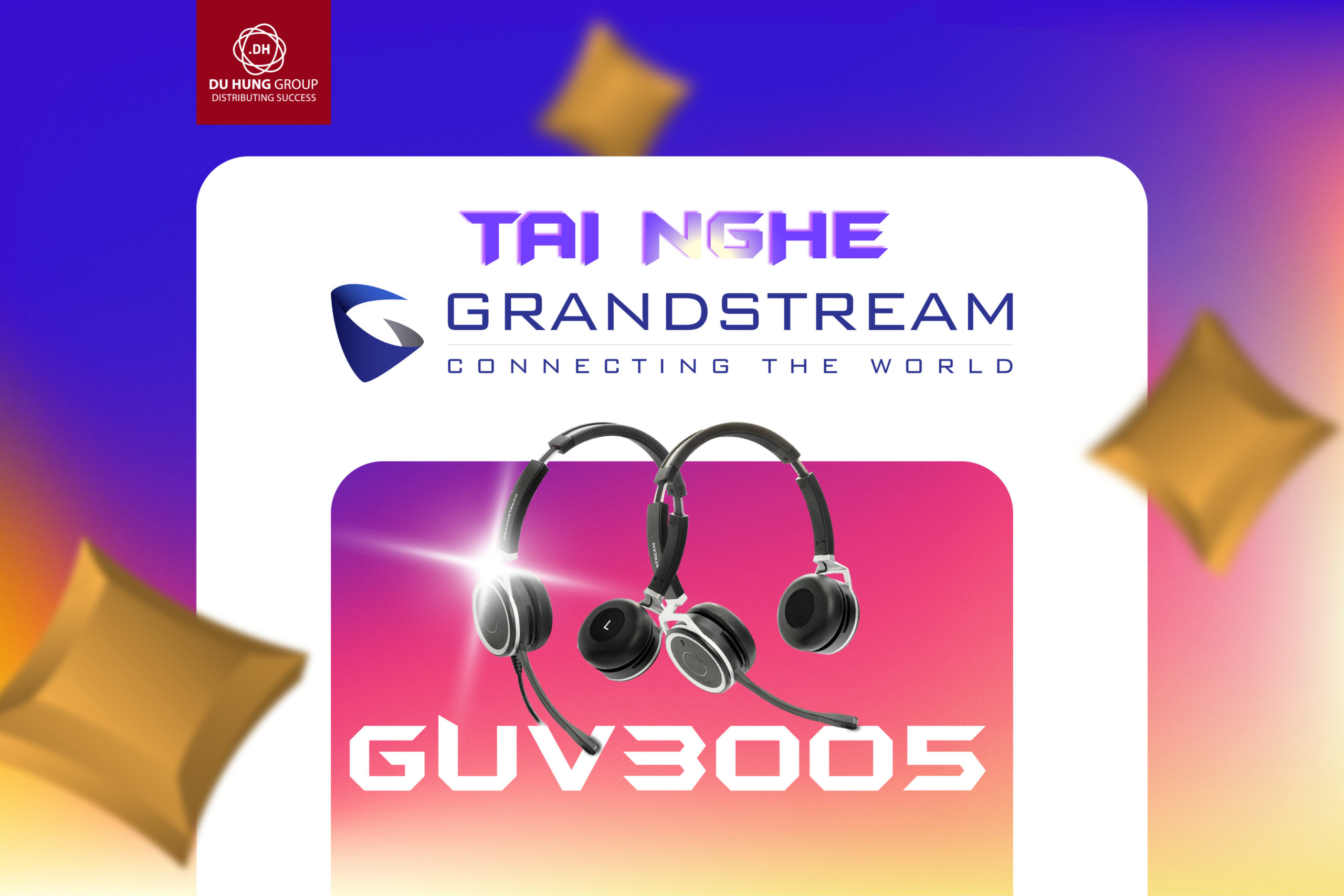 Tai nghe Grandstream chính hãng, giá tốt nhất