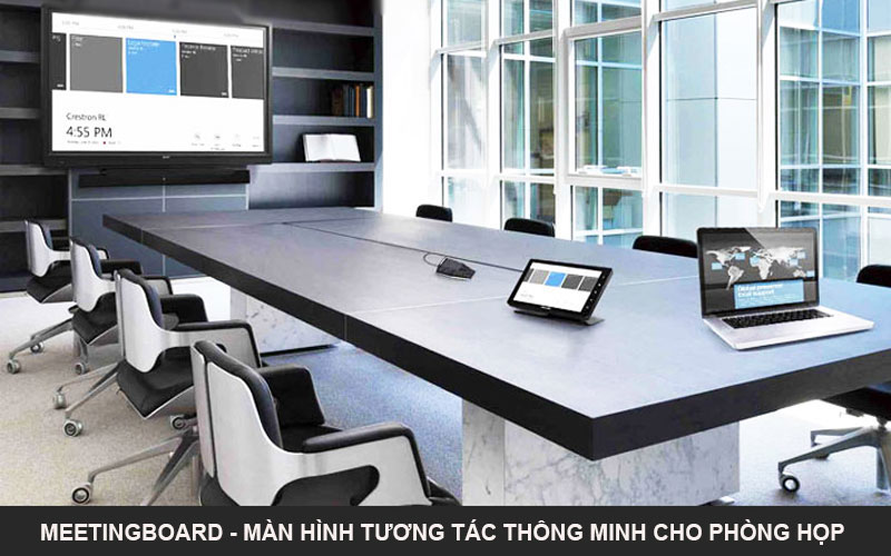 MeetingBoard Màn hình tương tác thông minh cho phòng họp