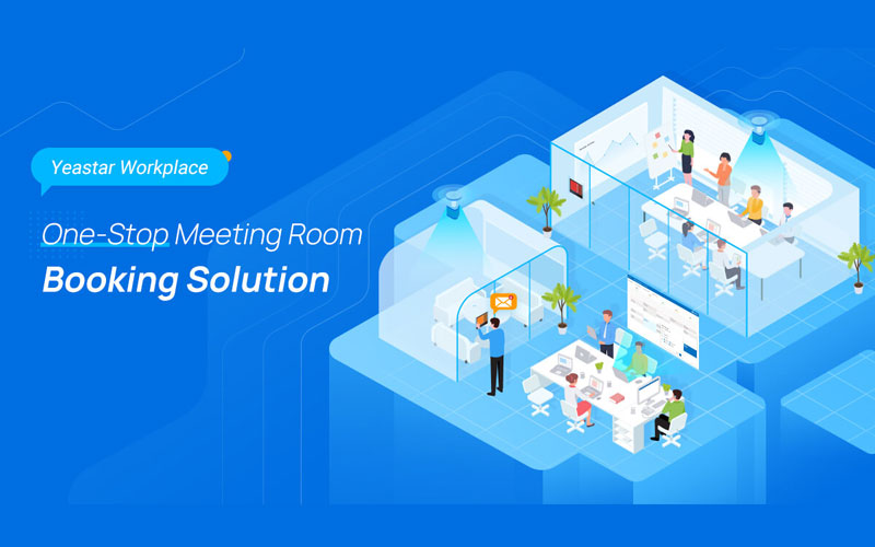 Quản lý và Booking phòng họp dễ dàng hơn với Yeastar WorkPlace