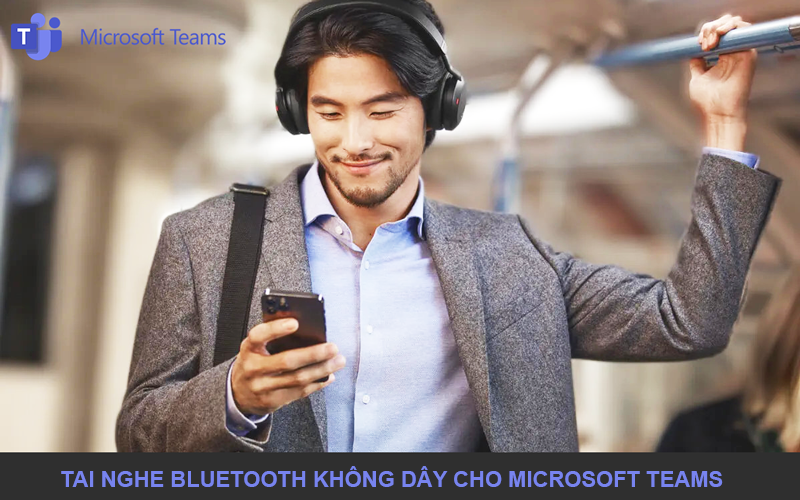 Tai nghe Bluetooth không dây Microsoft Teams