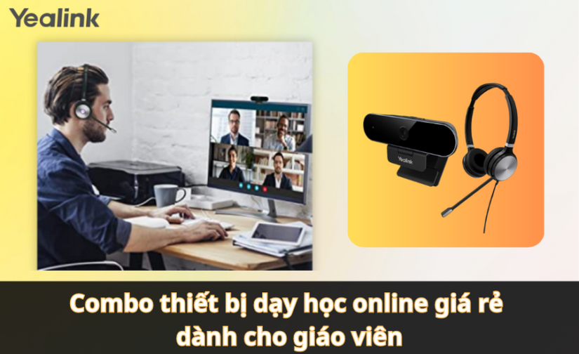Combo thiết bị dạy học online giá rẻ dành cho giáo viên