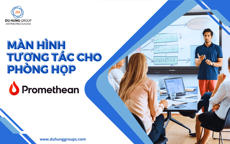 Màn hình tương tác cho phòng họp Promethean