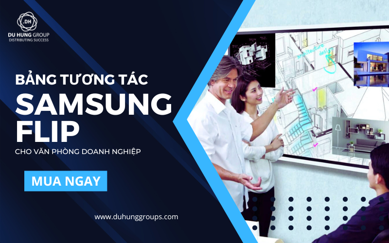Bảng tương tác Samsung Flip cho văn phòng doanh nghiệp