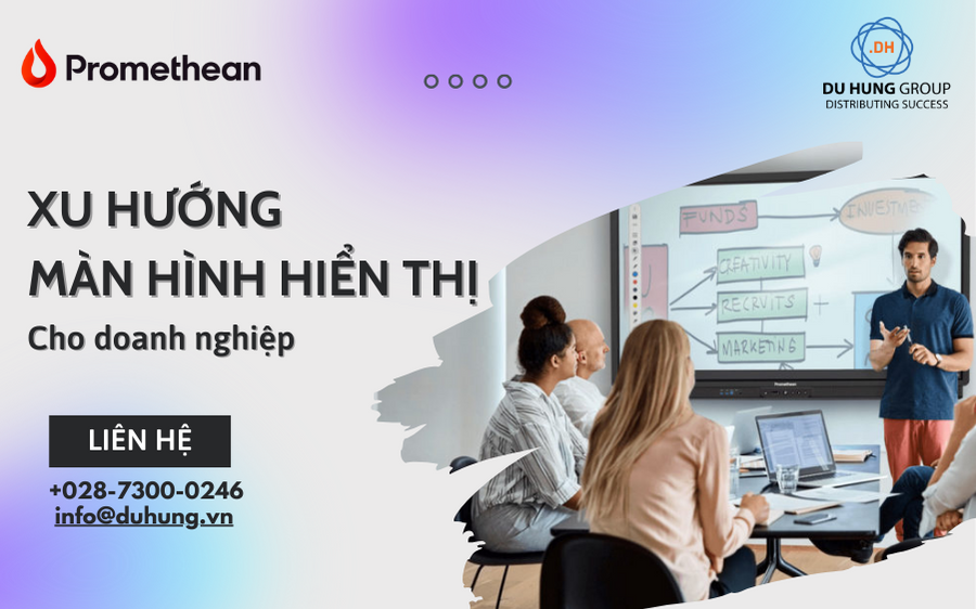 Xu Hướng màn hình hiển thị cho doanh nghiệp 2023