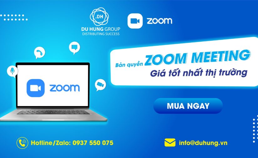 Bảng giá phần mềm Zoom Meeting | Chính hãng có VAT