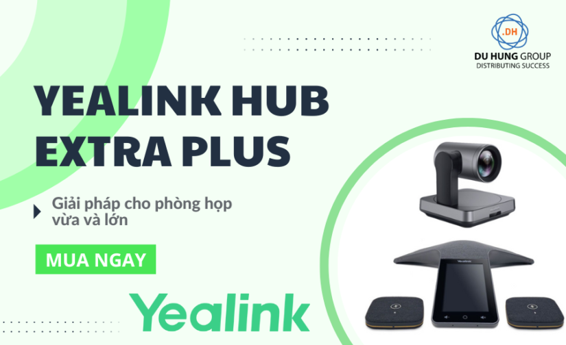 Giải pháp Yealink Hub Extra Plus cho phòng họp vừa và lớn