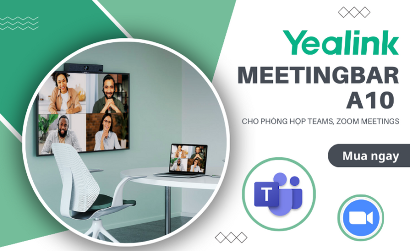 Giải pháp Yealink MeetingBar A10 cho phòng họp Teams, Zoom Meetings