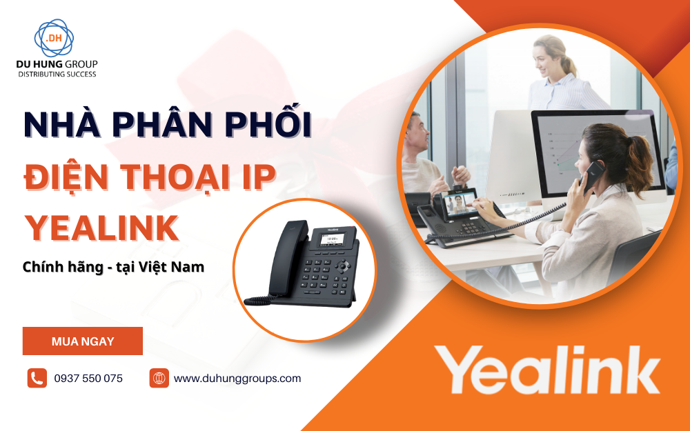Nhà phân phối điện thoại IP Yealink chính hãng tại Việt Nam