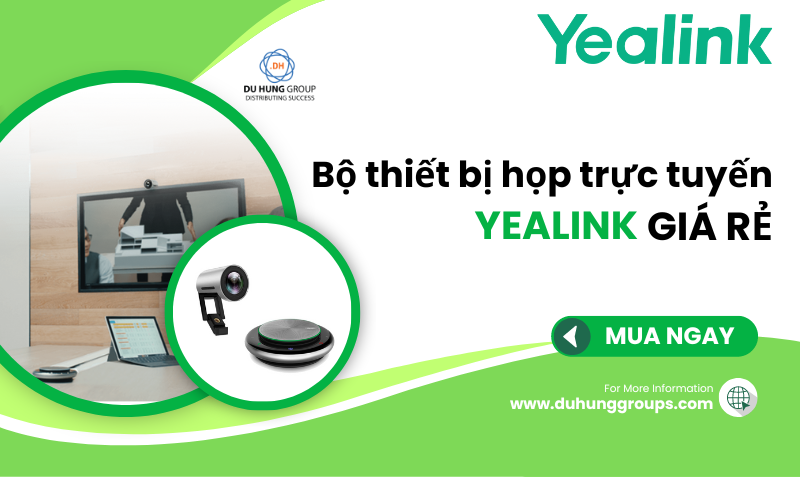 Bộ thiết bị họp trực tuyến Yealink giá rẻ