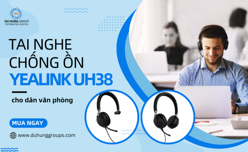 Tai nghe chống ồn Yealink UH38 cho dân văn phòng