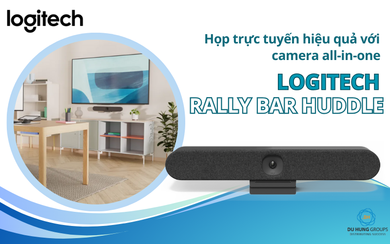 Họp trực tuyến hiệu quả với camera all-in-one Logitech