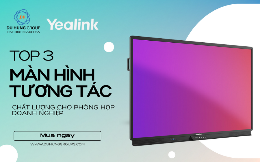 Top 3 màn hình tương tác chất lượng cho phòng họp doanh nghiệp