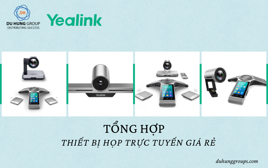 Tổng hợp thiết bị họp trực tuyến giá rẻ
