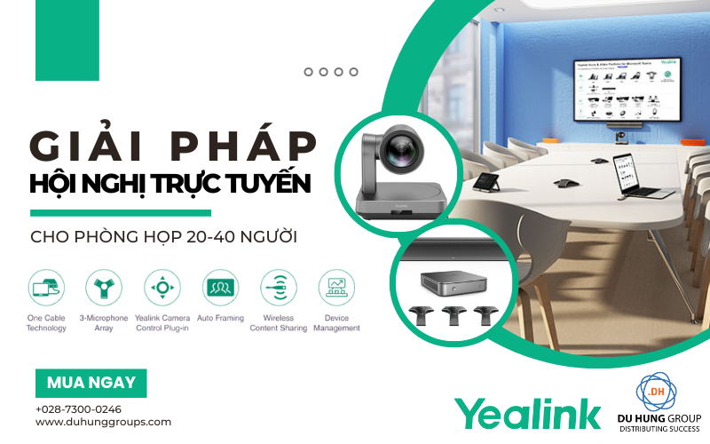 Giải pháp hội nghị trực tuyến cho phòng họp 20-40 người