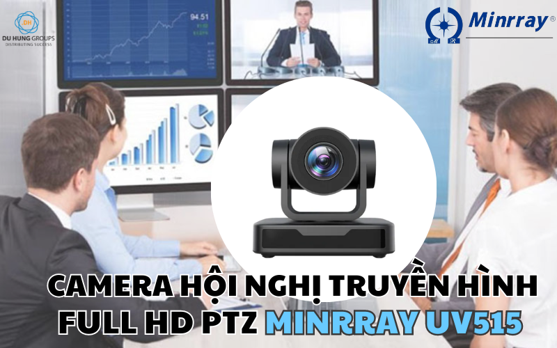 Camera hội nghị truyền hình Full HD PTZ Minrray UV515