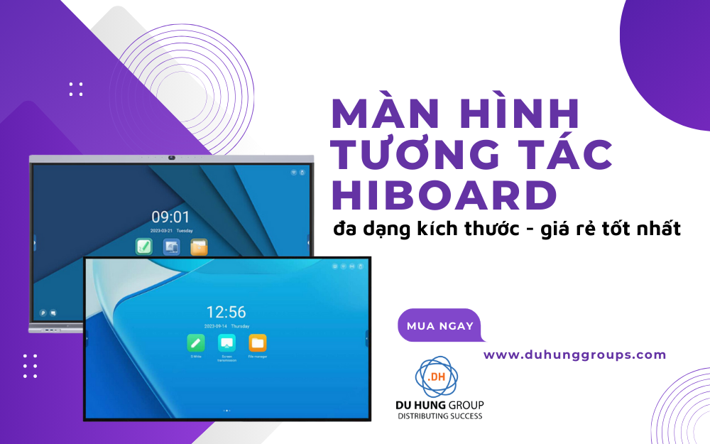 Màn hình tương tác Hiboard đa dạng kích thước giá rẻ tốt nhất