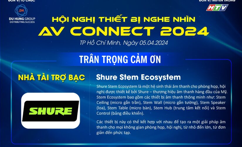 SHURE – Nhà tài trợ bạc cho sự kiện AV CONNECT 2024