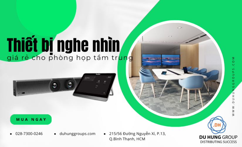 Thiết bị nghe nhìn giá rẻ cho phòng họp tầm trung