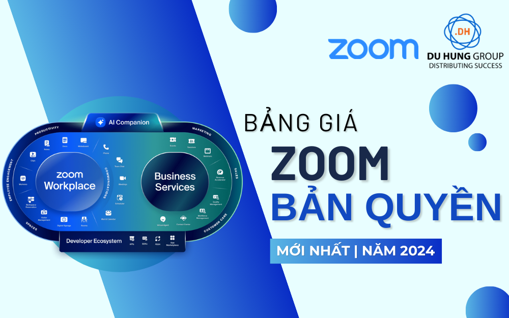 Bảng giá Zoom bản quyền mới nhất | Năm 2024