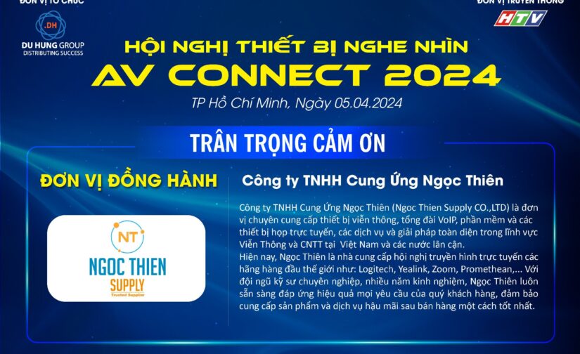 Ngọc Thiên – đơn vị đồng hành cùng sự kiện AV CONNECT 2024