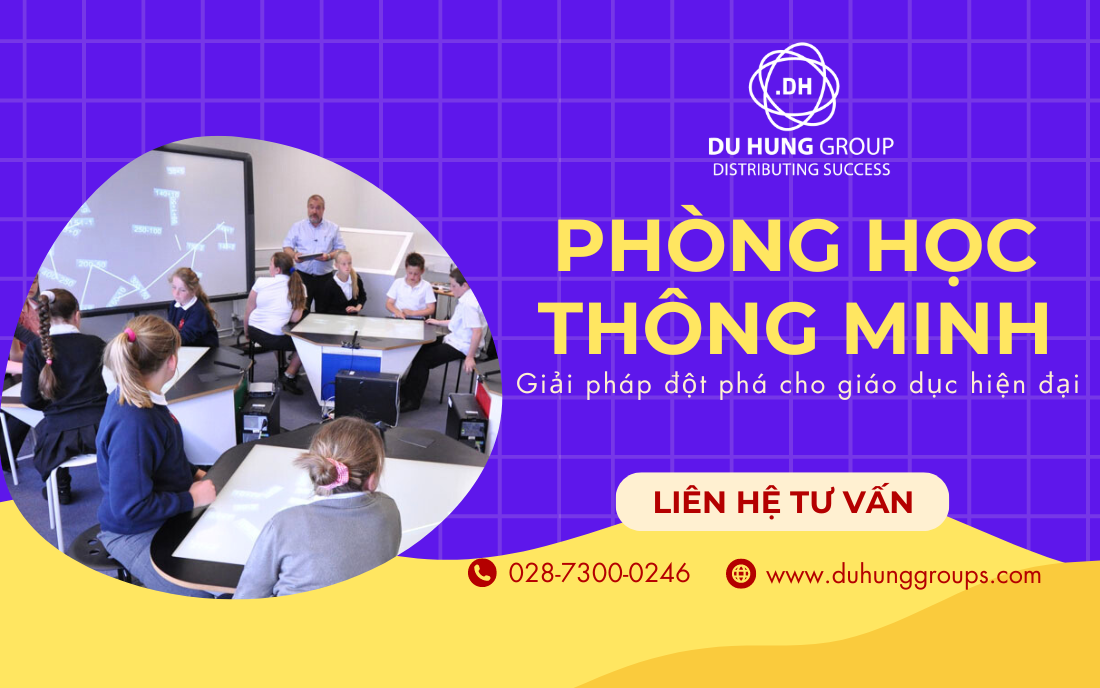 Phòng học thông minh - Giải pháp đột phá cho giáo dục hiện đại