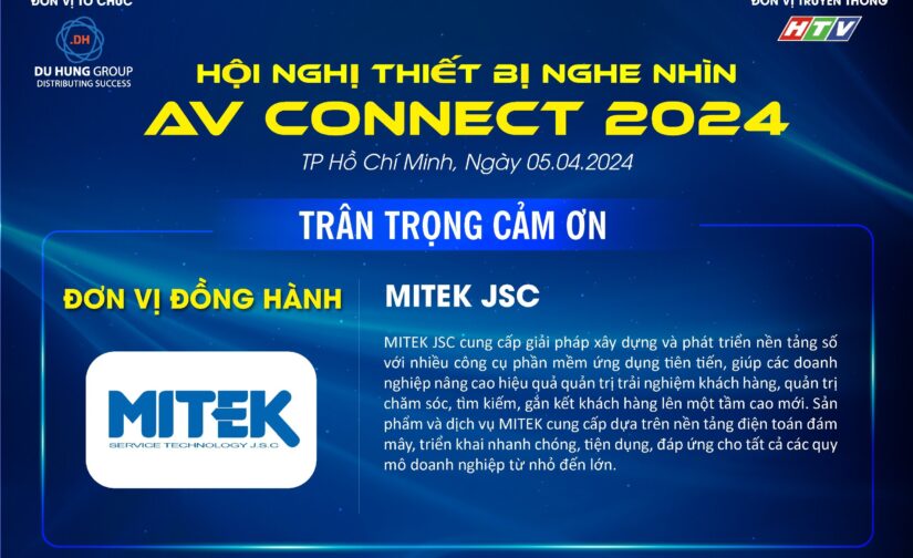 MITEK JSC – Đơn vị đồng hành cùng sự kiện AV CONNECT 2024
