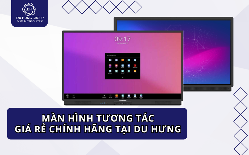 Màn hình tương tác giá rẻ chính hãng tại Du Hưng
