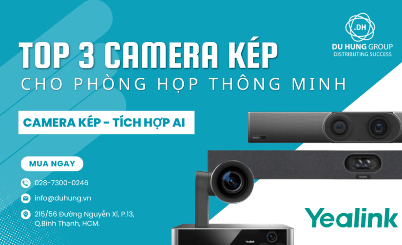 Top 3 camera kép cho phòng họp thông minh