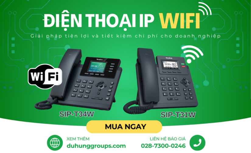 Giải pháp điện thoại IP Wifi tiết kiệm chi phí cho doanh nghiệp