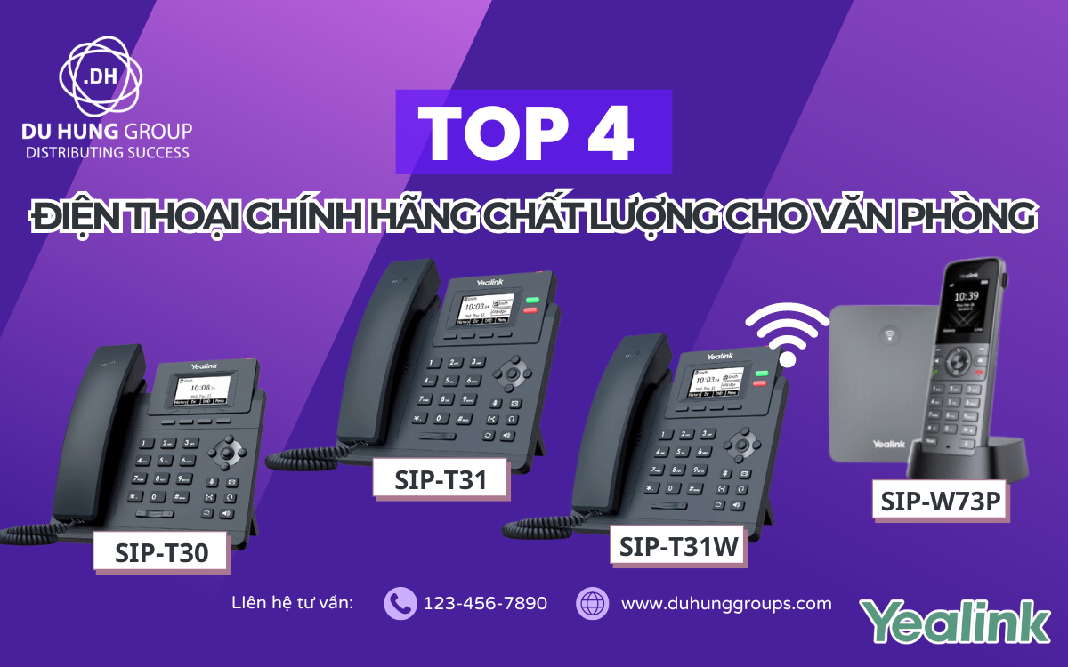 TOP 4 ĐIỆN THOẠI CHÍNH HÃNG CHẤT LƯỢNG CHO VĂN PHÒNG