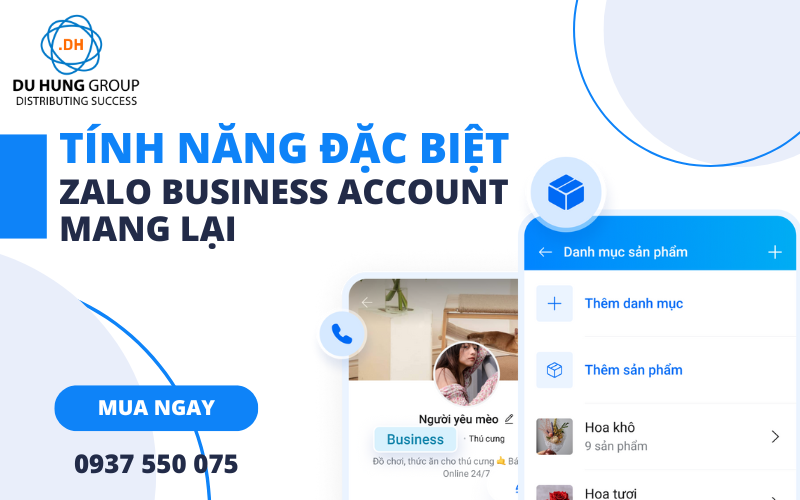 Tính năng đặc biệt mà Zalo Business Account mang lại